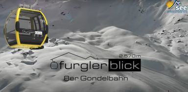 Bergbahnen See: Neue 8er Gondelbahn Furglerblick