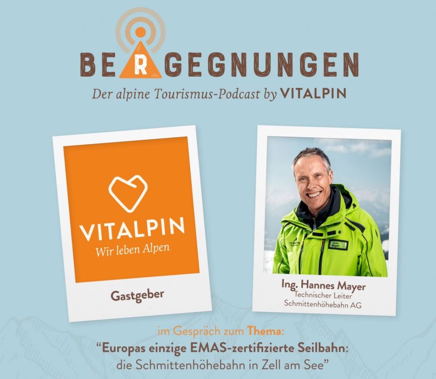 Vitalpin Podcast: Einblicke in die Arbeit der Schmittenhöhebahn AG